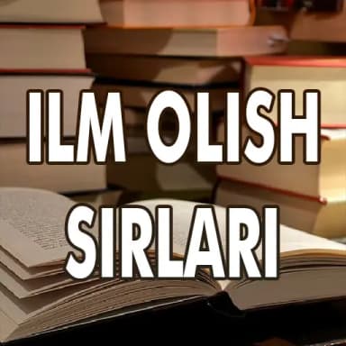 Ilm olish sirlari
