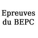 Epreuves du BEPC