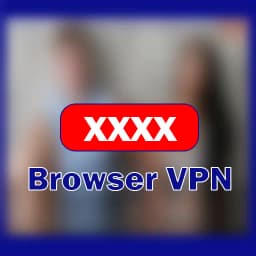 Xxxx VPN Browser
