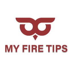 MY FIRE TIPS