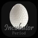 Incubator Period