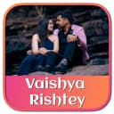 Vaishya Rishtey