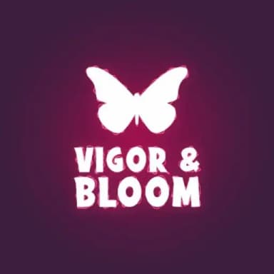 Vigor & Bloom