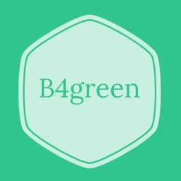 B4Green