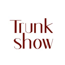 TRUNKSHOW