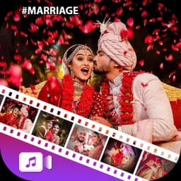 Marriage Video Maker with Song