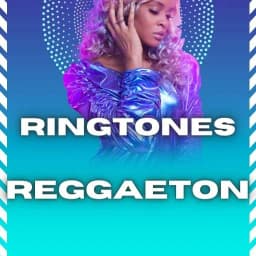Reggaeton Ringtones